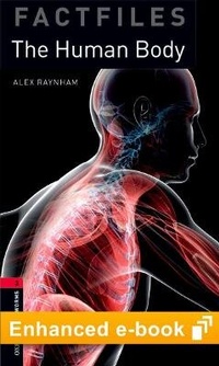 Enlarge image Cover: Oxford Bookworms Library Factfiles Level 3: The Human Body E-Book - Oxford University Press, USA