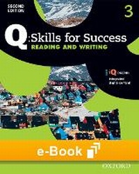 Enlarge image Cover: Q: Skills for Success 2e Level 3 Reading and Writing Student E-Book - Oxford University Press, USA
