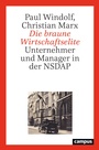 Cover: Die braune Wirtschaftselite - Campus