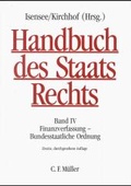 Cover: Handbuch des Staatsrechts der Bundesrepublik Deutschland / Finanzverfassung - Bundesstaatliche Ordnung - C.F. M&uuml;ller