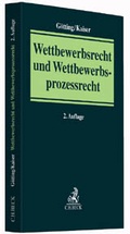 Cover: Wettbewerbsrecht und Wettbewerbsprozessrecht - C.H.BECK