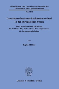 Abbildung von: Grenzüberschreitende Rechtsformwechsel in der Europäischen Union - Duncker & Humblot