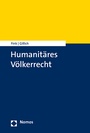 Cover: Humanitäres Völkerrecht - Nomos