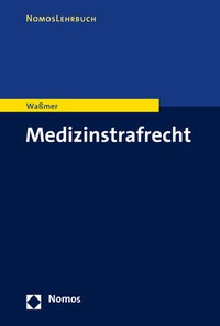 Abbildung von: Medizinstrafrecht - Nomos