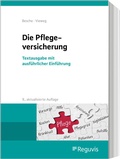 Cover: Die Pflegeversicherung - Reguvis Fachmedien