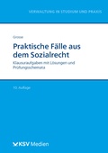 Cover: Praktische F&auml;lle aus dem Sozialrecht - KSV Medien