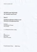 Cover: SGB II und SGB XII f&uuml;r Studium und Praxis, Band 3: Sozialverwaltungsverfahren und R&uuml;ckabwicklungsanspr&uuml;che - Bernhardt, Horst