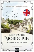 Cover: Mrs Potts' Mordclub und der tote Nachbar - Kiepenheuer & Witsch