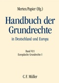 Cover: Handbuch der Grundrechte in Deutschland und Europa - Band VI/1 - C.F. M&uuml;ller