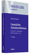 Cover: Gesetzliche Schuldverh&auml;ltnisse - Vahlen