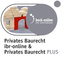 Bild vergrößern Bild: beck-online. Privates Baurecht Plus / ibr-online - C.H.BECK