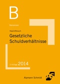 Cover: Basiswissen Gesetzliche Schuldverh&auml;ltnisse - Alpmann Schmidt