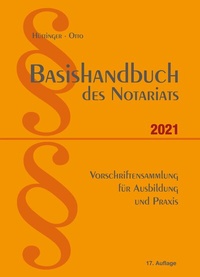 Abbildung von: Basishandbuch des Notariats 2021 - Gerber, C