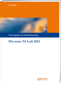 Abbildung von: Technische Anleitung zur Reinhaltung der Luft - TA Luft - Rehm
