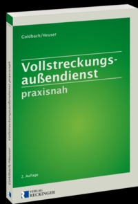 Abbildung von: Vollstreckungsaußendienst praxisnah - Verlag Reckinger