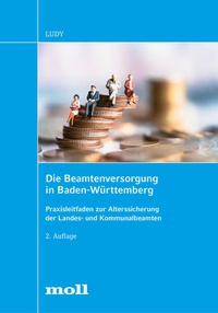 Abbildung von: Die Beamtenversorgung in Baden-Württemberg - Boorberg