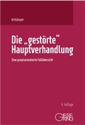 Abbildung von: Die "gestörte" Hauptverhandlung - Gieseking