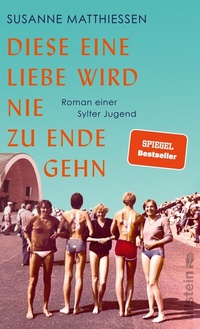 Abbildung von: Diese eine Liebe wird nie zu Ende gehn - Ullstein