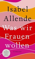 Cover: Was wir Frauen wollen - Suhrkamp