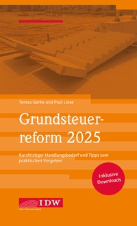 Abbildung von: Grundsteuerreform 2025 - IDW