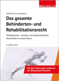 Abbildung von: Das gesamte Behinderten- und Rehabilitationsrecht  - Walhalla