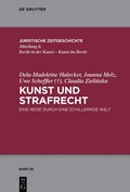 Cover: Kunst und Strafrecht - De Gruyter