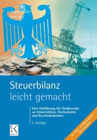 Abbildung von: Steuerbilanz - leicht gemacht - Ewald v. Kleist Verlag