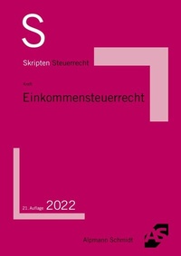Abbildung von: Skript Einkommensteuerrecht - Alpmann Schmidt