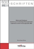 Cover: White Label Paketboxen - Evaluierung und nachhaltiges Nutzungskonzept: Ergebnisse aus dem Forschungsprojekt alBox - TU-MV Media Verlag
