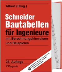 Bild vergrößern Bild: Schneider - Bautabellen für Ingenieure - Reguvis Fachmedien