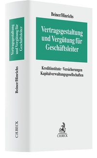 Abbildung von: Vertragsgestaltung und Vergütung für Geschäftsleiter - C.H.BECK