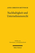 Cover: Nachhaltigkeit und Unternehmensrecht - Mohr Siebeck