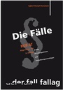 Cover: Die Fälle. BGB AT - Fall-Fallag