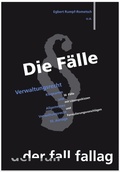 Abbildung von: Die Fälle. Verwaltungsrecht 1 - Fall-Fallag