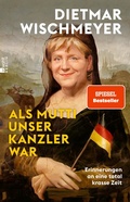 Cover: Als Mutti unser Kanzler war - Rowohlt