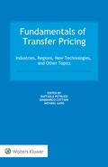Cover: Fundamentals of Transfer Pricing: Industries, Regions, New Technologies, and Other Topics - Kluwer Law International