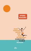 Cover: Man vergisst nicht, wie man schwimmt - dtv