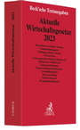Bild: Aktuelle Wirtschaftsgesetze 2023 - C.H.BECK