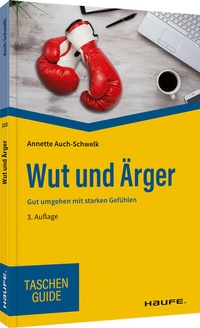 Abbildung von: Wut und Ärger - Haufe-Lexware