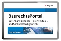 Abbildung von: Baurechtsportal - Reguvis Fachmedien