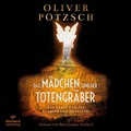 Cover: Das M&auml;dchen und der Totengr&auml;ber (Die Totengr&auml;ber-Serie 2) - H&ouml;rbuch Hamburg