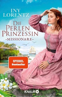 Abbildung von: Die Perlenprinzessin. Missionare - Knaur