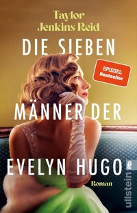 Enlarge image Cover: Die sieben Männer der Evelyn Hugo - Ullstein Taschenbuchverlag