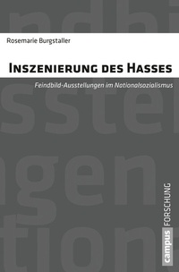 Abbildung von: Inszenierung des Hasses - Campus