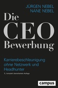 Cover: Die CEO-Bewerbung - Campus