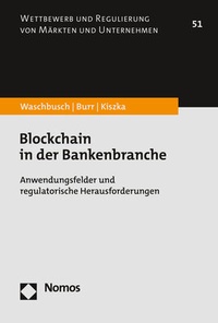Abbildung von: Blockchain in der Bankenbranche - Nomos