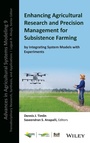 Cover: Enhancing Agricultural Research and Precision Mana gement for Subsistence Farming by Integrating Syst em Models with Experiments - American Society of Agronomy