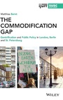 Cover: The Commodification Gap: Gentrification and Public Policy in London, Berlin and St. Petersburg - Wiley-Blackwell