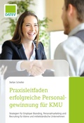 Cover: Praxisleitfaden erfolgreiche Personalgewinnung f&uuml;r KMU - DATEV