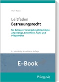 Abbildung von: Leitfaden Betreuungsrecht (E-Book) - Reguvis Fachmedien